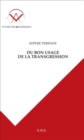 Du bon usage de la transgression - eBook