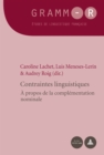 Contraintes linguistiques : A propos de la complementation nominale - eBook
