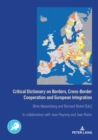 Critical Dictionary on Borders, Cross-Border Cooperation and European Integration - eBook