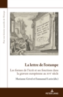 La lettre de l'estampe : Les formes de l'ecrit et ses fonctions dans la gravure europeenne au xvie siecle - eBook