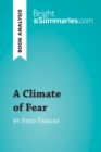 A Climate of Fear by Fred Vargas (Book Analysis) : Detailed Summary, Analysis and Reading Guide - eBook