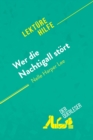 Wer die Nachtigall stort von Nelle Harper Lee (Lekturehilfe) : Detaillierte Zusammenfassung, Personenanalyse und Interpretation - eBook