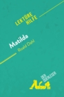 Matilda von Roald Dahl (Lekturehilfe) : Detaillierte Zusammenfassung, Personenanalyse und Interpretation - eBook