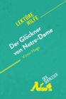 Der Glockner von Notre-Dame von Victor Hugo (Lekturehilfe) : Detaillierte Zusammenfassung, Personenanalyse und Interpretation - eBook