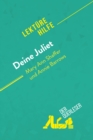 Deine Juliet von Mary Ann Shaffer und Annie Barrows (Lekturehilfe) : Detaillierte Zusammenfassung, Personenanalyse und Interpretation - eBook