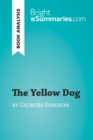 The Yellow Dog by Georges Simenon (Book Analysis) : Detailed Summary, Analysis and Reading Guide - eBook