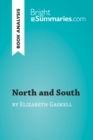 North and South by Elizabeth Gaskell (Book Analysis) : Detailed Summary, Analysis and Reading Guide - eBook