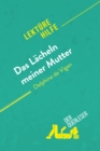 Das Lacheln meiner Mutter von Delphine de Vigan (Lekturehilfe) : Detaillierte Zusammenfassung, Personenanalyse und Interpretation - eBook