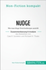 Nudge von Cass R. Sunstein und Richard H. Thaler (Zusammenfassung & Analyse) : Wie man kluge Entscheidungen anstot - eBook