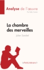 La chambre des merveilles de Julien Sandrel (Analyse de l'œuvre) : Resume complet et analyse detaillee de l'oeuvre - eBook