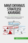 Mavi Okyanus Stratejisi kavramÄ± - eBook