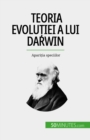 Teoria evolutiei a lui Darwin - eBook