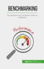 Benchmarking : De prestaties van uw bedrijf meten en verbeteren - eBook