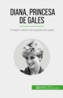 Diana, Princesa de Gales - eBook