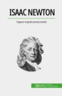 Isaac Newton : Gigant wspolczesnej nauki - eBook