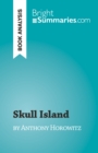 Skull Island : by Anthony Horowitz - eBook