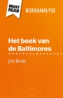 Het boek van de Baltimores van Joel Dicker (Boekanalyse) : Volledige analyse en gedetailleerde samenvatting van het werk - eBook