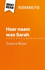 Haar naam was Sarah van Tatiana de Rosnay (Boekanalyse) : Volledige analyse en gedetailleerde samenvatting van het werk - eBook