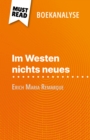 Im Westen nichts neues van Erich Maria Remarque (Boekanalyse) : Volledige analyse en gedetailleerde samenvatting van het werk - eBook