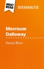 Mevrouw Dalloway van Virginia Woolf (Boekanalyse) : Volledige analyse en gedetailleerde samenvatting van het werk - eBook
