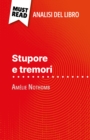 Stupore e tremori di Amelie Nothomb (Analisi del libro) : Analisi completa e sintesi dettagliata del lavoro - eBook