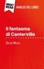 Il fantasma di Canterville di Oscar Wilde (Analisi del libro) : Analisi completa e sintesi dettagliata del lavoro - eBook