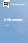 O Misantropo de Moliere (Analise do livro) : Analise completa e resumo pormenorizado do trabalho - eBook