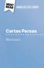 Cartas Persas de Montesquieu (Analise do livro) : Analise completa e resumo pormenorizado do trabalho - eBook