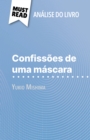 Confissoes de uma mascara de Yukio Mishima (Analise do livro) : Analise completa e resumo pormenorizado do trabalho - eBook