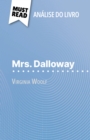 Mrs. Dalloway de Virginia Woolf (Analise do livro) : Analise completa e resumo pormenorizado do trabalho - eBook