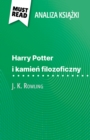 Harry Potter i kamien filozoficzny ksiazka J. K. Rowling (Analiza ksiazki) : Pelna analiza i szczegolowe podsumowanie pracy - eBook