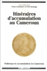 Itineraires d'accumulation au Cameroun - eBook