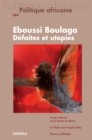 Politique africaine n(deg)164 : Eboussi Boulaga, defaites et utopies : Eboussi Boulaga, defaites et utopies - eBook