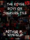 The Rover Boys on Treasure Isle or The Strange Cruise of the Steam Yacht. - eBook