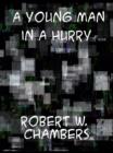 A Young Man in a Hurry and Other Short Stories - eBook