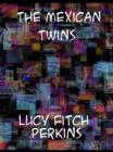 The Mexican Twins - eBook