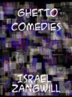 Ghetto Comedies - eBook