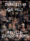 Dwellers in the Hills - eBook