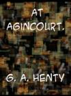 At Agincourt - eBook