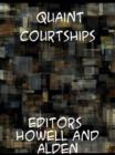 Quaint Courtships - eBook