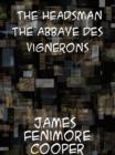 The Headsman The Abbaye des Vignerons - eBook