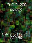 The Three Brides - eBook