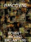 Gascoyne, The Sandal-Wood Trader  A Tale of the Pacific - eBook
