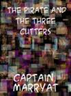 The Pirate, and The Three Cutters - eBook