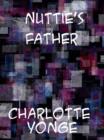 Nuttie's Father - eBook