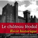 Le Chateau feodal - eAudiobook