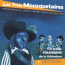 Les 3 Mousquetaires - eAudiobook
