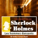 Les Hommes dansants, une enquete de Sherlock Holmes - eAudiobook
