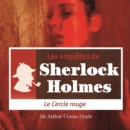 Le Cercle rouge, une enquete de Sherlock Holmes - eAudiobook