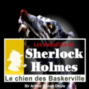 Le Chien des Baskerville, une enquete de Sherlock Holmes - eAudiobook